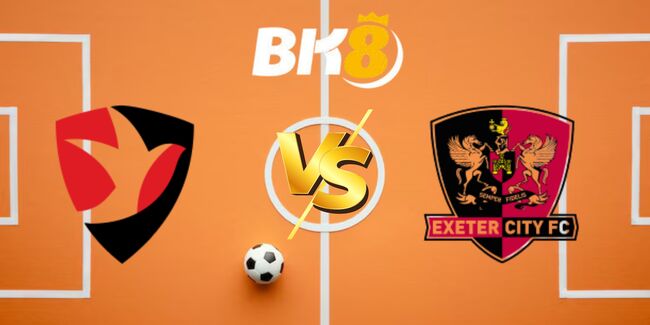 nhan dinh cheltenham town vs exeter city 1