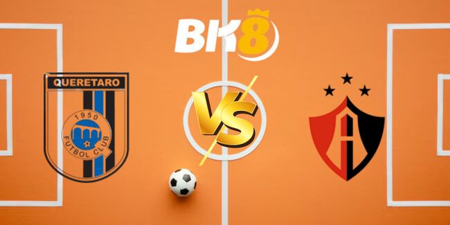 nhan dinh queretaro fc vs atlas 6